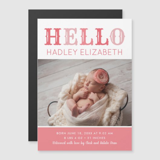 Hallo Baby Girl Magnetische Foto Geboorteaankondig (Voorkant / Achterkant)