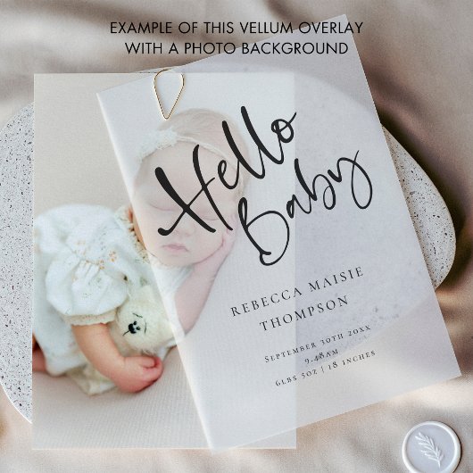 Hallo Baby Modern Script Geboorteaankondiging Vellum Uitnodigingen