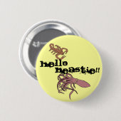 hallo Beastie! Ronde Button 5,7 Cm (Voorkant /achterkant)