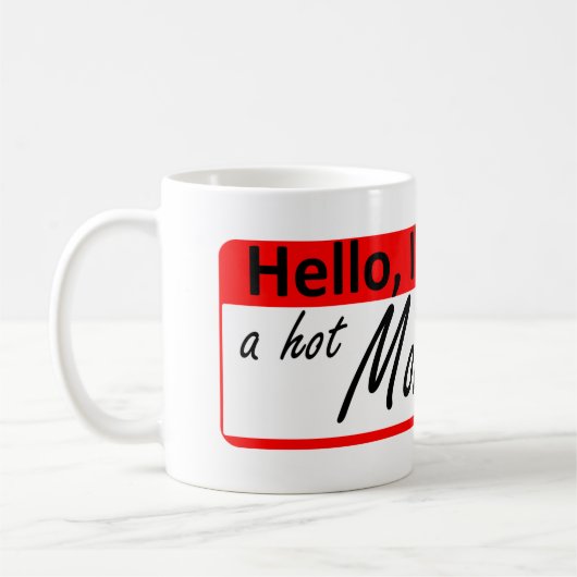 hallo ben ik: een hete mam koffiemok (Links)