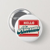 hallo ben ik geweldige ronde button 5,7 cm (Voorkant /achterkant)