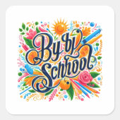hallo byby school vierkante sticker (Voorkant)