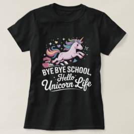 Hallo Bye Bye School, Eenhoorn Life - Magische Mei T-shirt