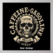 Hallo Cafeïne en benzine zeggen: Sticker versnelle Poster (Voorkant)