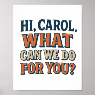 Hallo, Carol! Wat kunnen we voor je doen? Pluribus Poster