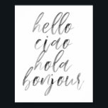 hallo CIao Hola Bonjour Waterverf Script Poster<br><div class="desc">hallo CIao Hola Bonjour Waterverf Script</div>