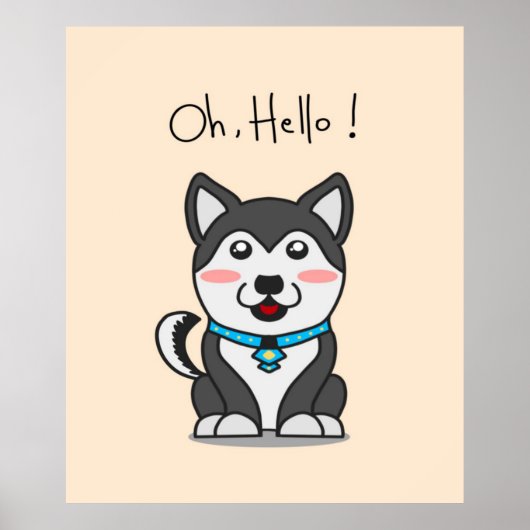 Hallo. Cute Husky | Funny Cartoon Husky Lover Poster (Voorkant)