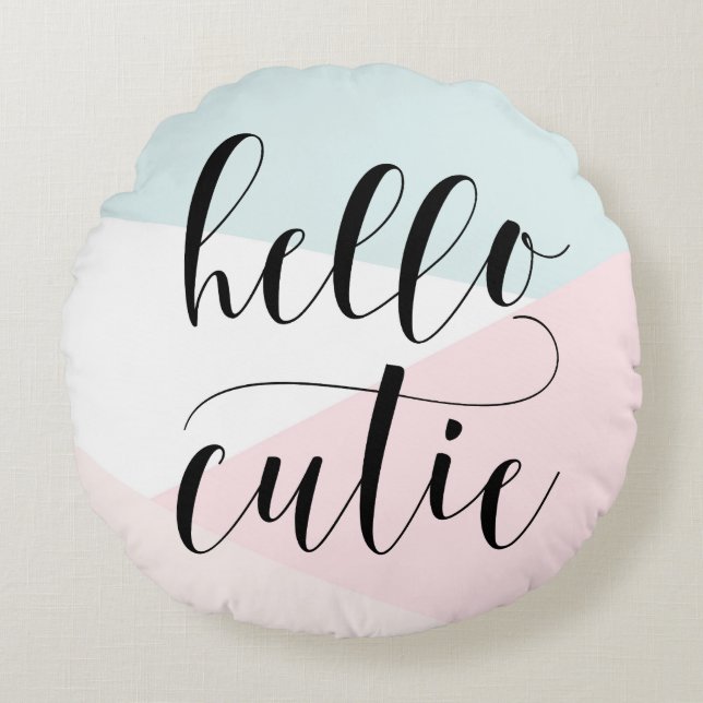Hallo CUTIE Moderne kalligrafie Blush geometrisch Rond Kussen (Voorkant)