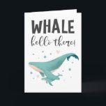 Hallo daar kaart<br><div class="desc">Kute en leuke nautische wenskaart om hem te zeggen met een handgeschilderde illustratie van een moeder en baby walvis. In de tekst staat: "hallo daar walvis."</div>