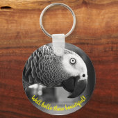 Hallo daar mooi - een griezelige grijze papegaai sleutelhanger (Voorkant)