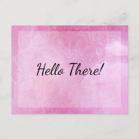 "Hallo daar!" Opmerking: Mandala met roze Waterver Briefkaart (Voorkant)