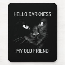 Hallo Darkness My Old Friend Cat - V2 - Whiskers
