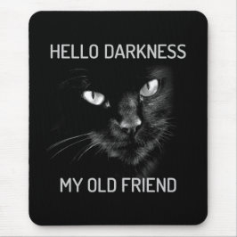 Hallo Darkness My Old Friend Cat - V2 - Whiskers Muismat