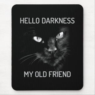 Hallo Darkness My Old Friend Cat - V2 - Whiskers Muismat