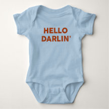 "Hallo Darlin" Funny & Cute Baby & Child