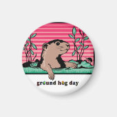 hallo, de schaduw van Groundhog - Magneet (Voorkant)