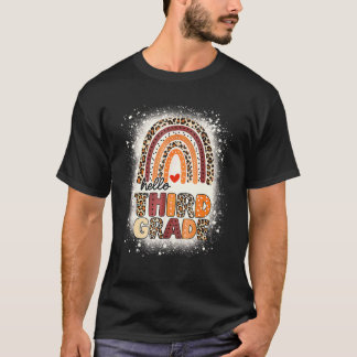 Hallo Derde Klas Regenboog Gebleekt 1e Dag Van Sch T-shirt