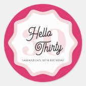 Hallo Dertig Curvy Groovy 30ste verjaardag Ronde Sticker (Voorkant)