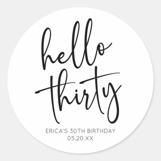 Hallo Dertig minimalistisch 30e verjaardagsfeestje Ronde Sticker (Voorkant)