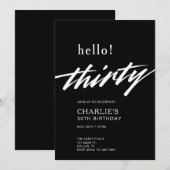 Hallo Dertig Zwarte Moderne Script 30e Verjaardag Kaart (Voorkant / Achterkant)