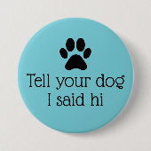 hallo Dog Button (Voorkant)