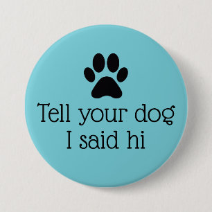 hallo Dog Button