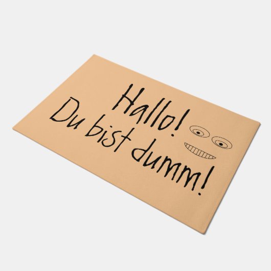 Hallo Du bist dumm Hilarious German Quote Deurmat (Schuin)