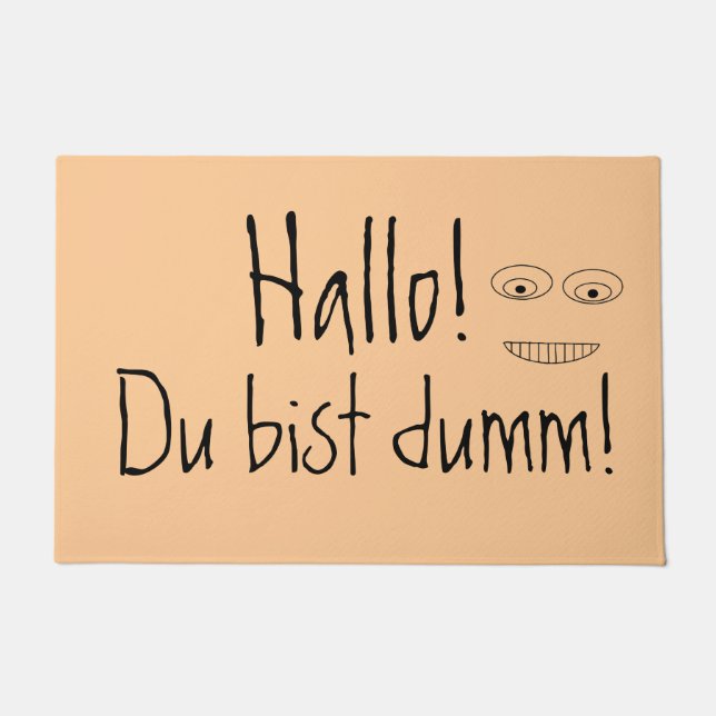 Hallo Du bist dumm Hilarious German Quote Deurmat (Voorkant)