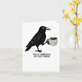 Hallo Duisternis Mijn Oude Vriend Crow Coffee Grie Kaart (Gele Bloem)