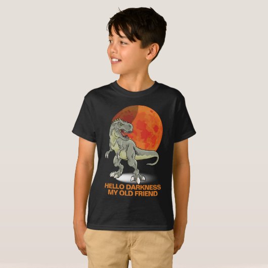 Hallo Duisternis Mijn oude vriend Dinosaurus Sun S T-shirt (Voorkant volledig)