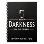 Hallo duisternis mijn oude vriend Funny St Patrick Notitieboek (Voorkant)