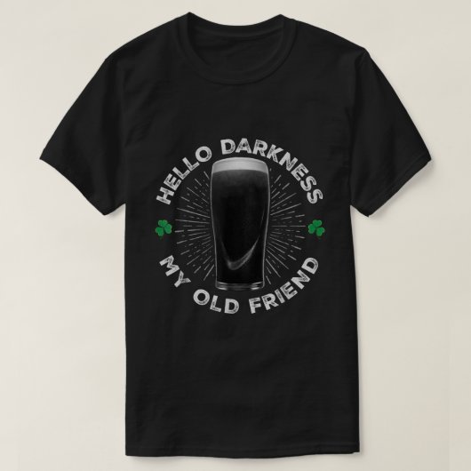 hallo duisternis mijn oude vriend Funny St Patrick T-shirt (Design voorkant)