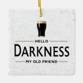 Hallo Duisternis Mijn Oude Vriend Grappige St. Pat Keramisch Ornament (Voorkant)