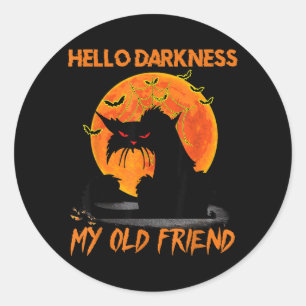 Hallo Duisternis Mijn Oude Vriend Halloween Zwarte Ronde Sticker