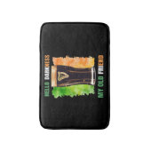 Hallo Duisternis Mijn oude vriend Ierse Stout Badmat (Voorkant Verticaal)