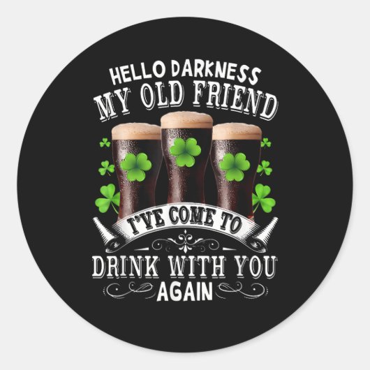 Hallo Duisternis Mijn Oude Vriend Ronde Sticker (Voorkant)
