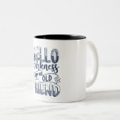 Hallo duisternis mijn oude vriend tweekleurige koffiemok (Voorkant rechts)