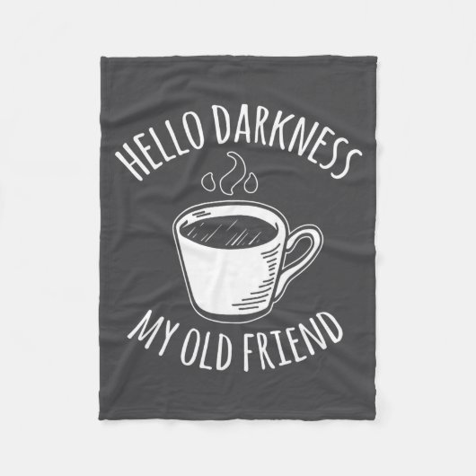Hallo Duisternis Mijn Oude Vriendin Coffee Fleece Deken (Voorkant)