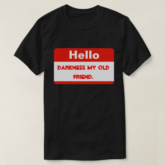 hallo duisternis t-shirt (Design voorkant)