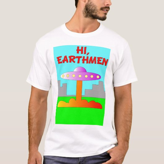 Hallo, Earthmen T-shirt (Voorkant)