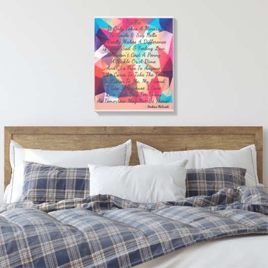 Hallo Een ontroerende glimlach & Zeg Canvas Afdruk (Insitu (Slaapkamer))