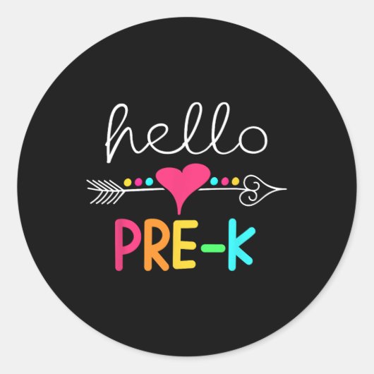 Hallo Eerste dag Pre K Byck naar schoolleraar Ronde Sticker (Voorkant)