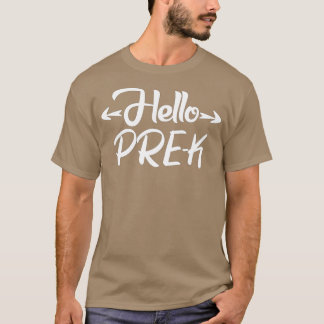 hallo Eerste dag van preschoolse cadeau vóór K T-shirt