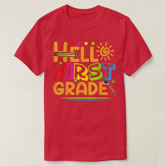 hallo Eerste graad Shirt Fun 1st Grade Terug naar  (Design voorkant)