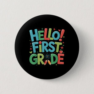 Hallo Eerste Klas Team Eerste Klas Terug naar Scho Ronde Button 5,7 Cm