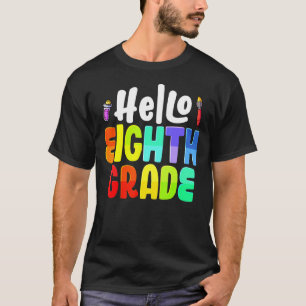 Hallo Eighth Grade Team 8th Grade Teachers Terug n T-shirt