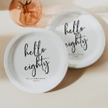Hallo Eighty minimalistisch eenvoudig 80e verjaard Papieren Bordje<br><div class="desc">Hallo Dit zijn Eighty Minimalist Black White 80th Birthday Party Paper Borden!</div>