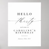 Hallo Elegante kalligrafie? 30 Verjaardag Welkomst Poster (Voorkant)