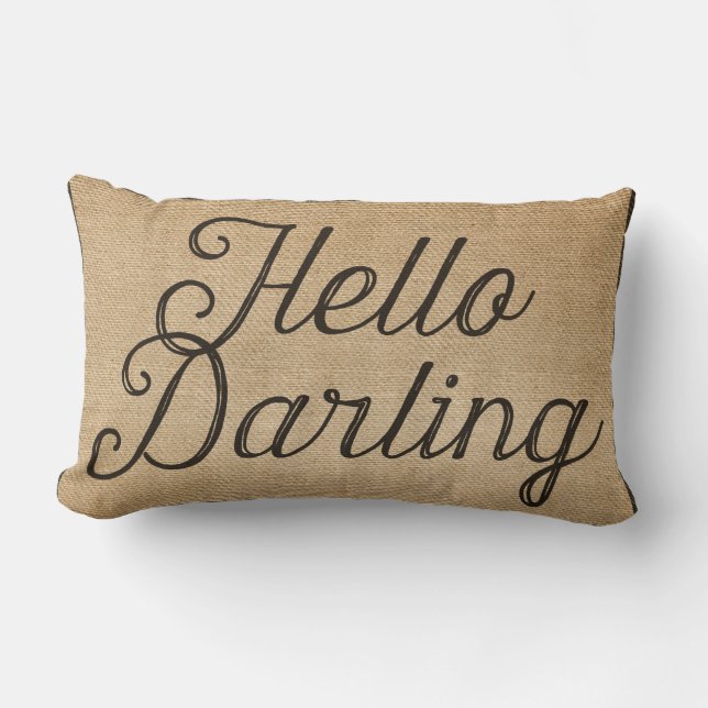hallo en afscheid Darling  Burlap Kussen (Voorkant)