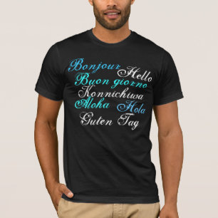 hallo en goedkoop in 7 verschillende talen t-shirt